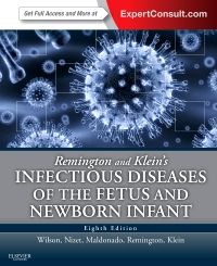 Remington and Klein's Infectious Diseases of the Fetus and Newborn Infant