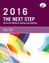 The Next Step: Advanced Medical Coding and Auditing, 2016 Edition - E-Book