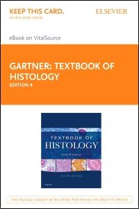Textbook of Histology Elsevier eBook on VitalSource (Retail Access Card)