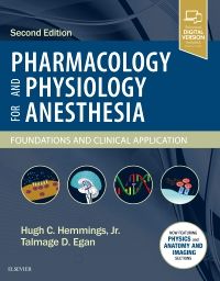 Pharmacology and Physiology for Anesthesia