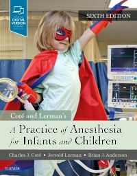 A Practice of Anesthesia for Infants and Children