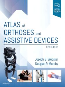 Atlas of Orthoses and Assistive Devices