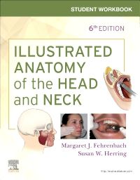 Student Workbook for Illustrated Anatomy of the Head and Neck