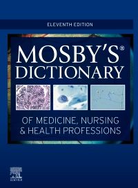 Mosby's Dictionary of Medicine, Nursing & Health Professions