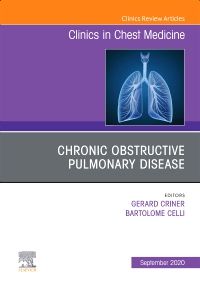 Chronic Obstructive Pulmonary Disease, An Issue of Clinics in Chest Medicine