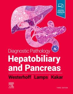 Diagnostic Pathology: Hepatobiliary and Pancreas