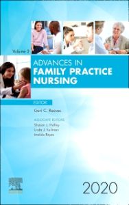 Advances in Family Practice Nursing 2020