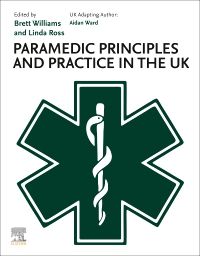 Paramedic Principles and Practice in the UK