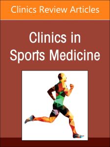 Advances in the Treatment of Rotator Cuff Tears, An Issue of Clinics in Sports Medicine