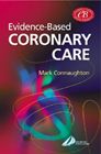 Evidence-Based Coronary Care