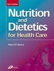 Nutrition and Dietetics for Health Care