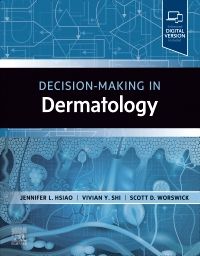 Decision-Making in Dermatology