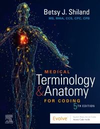 Medical Terminology & Anatomy for Coding