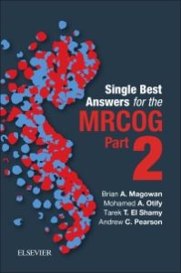 Single Best Answers for MRCOG Part 2