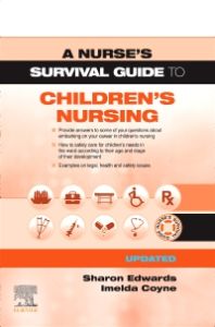 A Survival Guide to Children's Nursing - Updated Edition