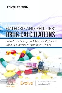 Gatford and Phillips’ Drug Calculations