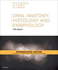 Oral Anatomy, Histology and Embryology International Edition