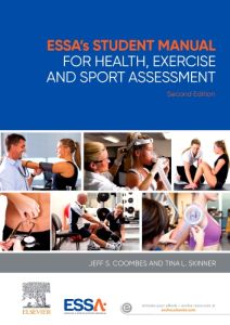 ESSA’s Student Manual for Health, Exercise and Sport Assessment