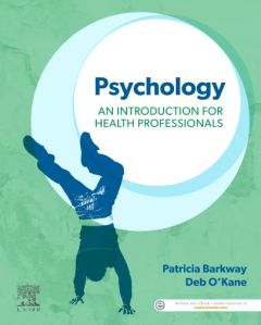 Psychology: An Introduction for Health Professionals