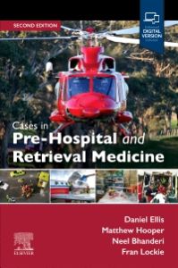Cases in Pre-Hospital and Retrieval Medicine, 2E