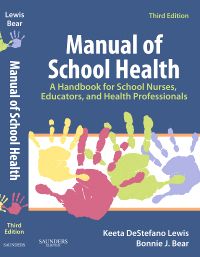 Manual of School Health