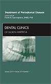 Treatment of Periodontal Disease, An Issue of Dental Clinics