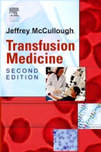 Transfusion Medicine E-Book