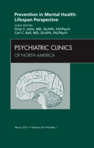 Prevention in Mental Health: Lifespan Perspective, An Issue of Psychiatric Clinics