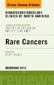 Rare Cancers, An Issue of Hematology/Oncology Clinics of North America