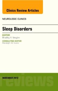 Sleep Disorders, An Issue of Neurologic Clinics