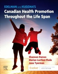 Edelman and Kudzma's Canadian Health Promotion Throughout the Life Span