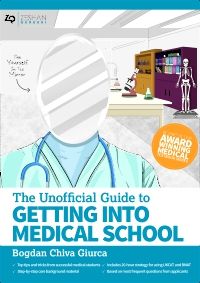 Unofficial Guide to Getting Into Medical School