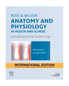 Ross and Wilson Anatomy and Physiology in Health and Illness International Edition