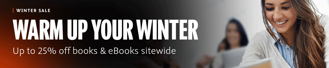 Warm Up Your Winter. Get up to twenty-five percent off books and eBooks sitewide. Warm Up Your Winter. Get up to twenty-five percent off books and eBooks sitewide.